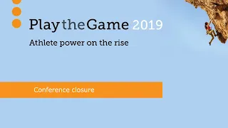 Play the Game 2019: Conference closure