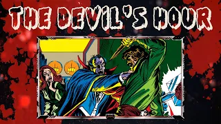 💀THE DEVIL'S HOUR Episode 21:  The Tomb of Dracula Issue #21