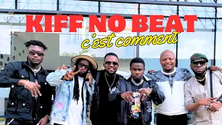 Kiff no Beat -  C  KOMEN ?  ( audio officiel)