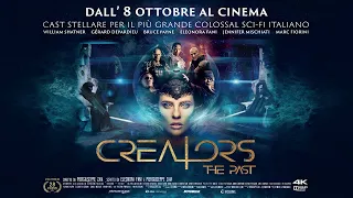 CREATORS - THE PAST  Trailer ufficiale  Dall'8 Ottobre nei cinema