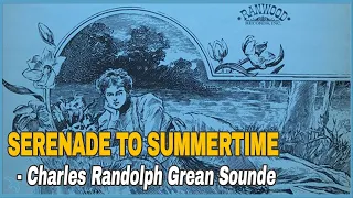 Charles Randolph Grean Sounde - Serenade to Summertime (1969)