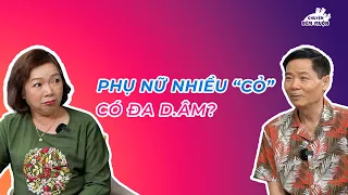 Phụ nữ nhiều "cỏ" có đa d.âm? | Chuyện Đêm Muộn