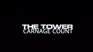 The Tower (1993) Carnage Count