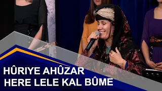 Hûriye Ahûzar Û Koma JinMa / Here Lele Kal Bûme