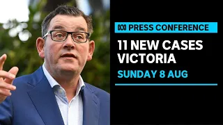 IN FULL: Dan Andrews provides COVID-19 update after Victoria records 11 new local cases | ABC News