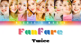 TWICE ( トワイス) - Fanfare [Color Coded Lyrics Kan|Rom|Eng]