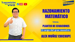 🔴Clases EN VIVO🔴 RAZONAMIENTO MATEMÁTICO  Tema: Planteo de ecuaciones.📚