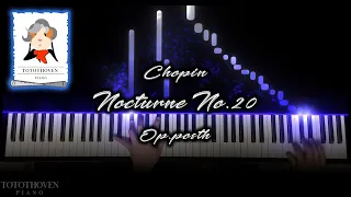 Chopin - Nocturne No.20 c# minor (쇼팽 - 녹턴 20번 c# 단조)
