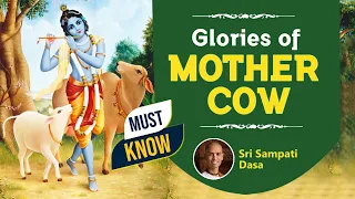 Gau mata : Glories, Worship & Atma Nirbhar life | Sri Sampati Dasa | Govardhan Puja Special