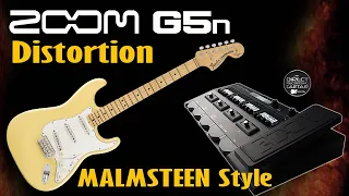 ZOOM G5n Distortion - MALMSTEEN style / G3n, G3xn FREE Settings