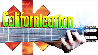 RHCP - CALIFORNICATION на Гитаре + РАЗБОР