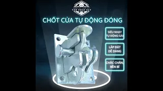 Chốt cửa tự động tự đóng, Khoá cửa tự cài thông minh, tiện lợi dễ dàng sử dụng, sắt dày dặn cao cấp