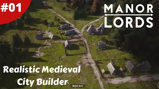 Brilliant Hardcore Medieval City Builder & Real Time Strategy - Manor Lords - #01 - Gameplay