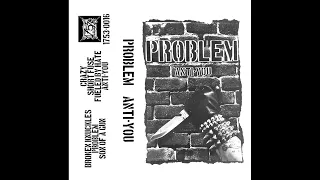 Problem - Anti You [2022 Hardcore Punk]