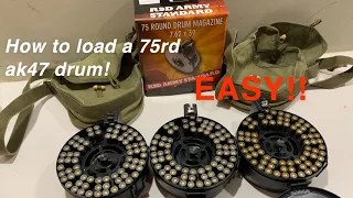 How to load a 75 round Ak47 drum magazine!