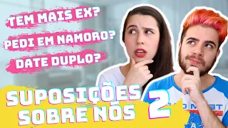 SUPOSIÇÕES SOBRE NOSSO NAMORO! Ft Jean Garrau - Parte 2