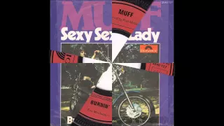 MUFF - BURNING (aus dem Jahr 1974 B-Seite)