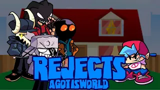 Rejects but Agotisworld sings it