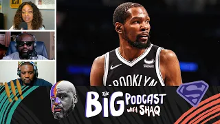 Shaq shares his thoughts on Durant staying in Brooklyn | The Big Podcast