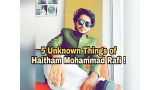 5 Unknown Things of Haitham Mohammad Rafi - Dil Hai Hindustani Winner 2017