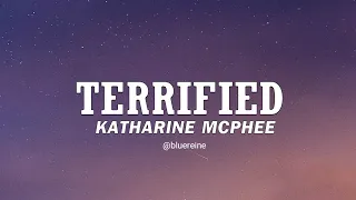 Terrified - Katharine McPhee Lyrics Video