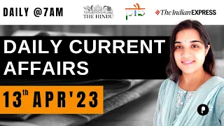 13 Apr Current Affairs 2023 | Daily Current Affairs | Current Affairs Today