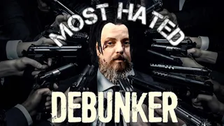 The Most Hated Debunker? Me! my response to that video!