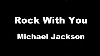 Karaoke♬ Rock With You - Michael Jackson 【No Guide Melody】 Instrumental