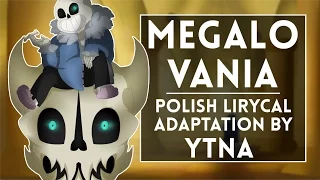 ◄ Undertale- Megalovania (Polish lyrical adaptation by Ytna)