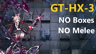 GT-HX-3 CM - 4* Only No Boxes Ranged Only