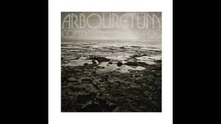 Arbouretum - World Split Open