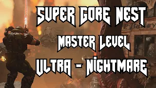 DOOM Eternal - Super Gore Nest Master Level - Ultra-Nightmare No HUD