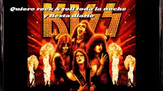 Kiss - I wanna Rock n' Roll All Night - Subtitulado espanol