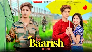Iss Baarish Mein | Foji Love Love Story | Shaheer Sheikh | Krishna & Minnie | kk ki power