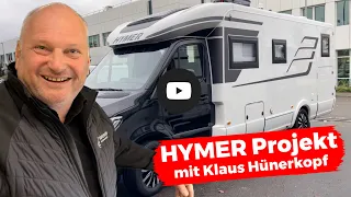 Klaus und das Hymer Projekt - Individuelles vom Profi - Made by Hünerkopf