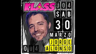 KLASS DANCE CLUB 004 Live! (30-03-2019) Jorge Alonso