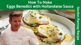 Gordon Ramsay Eggs Benedict Crispy Parma Ham with Hollandaise Sauce