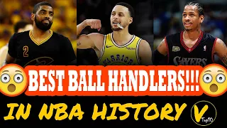 10 GREATEST BALL HANDLERS IN NBA HISTORY