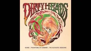 The Dirty Heads - Gold to Me