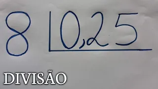 Divisão de um número natural por números decimal - 8 dividido por 0,25