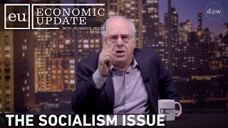 Economic Update:  The Socialism Issue