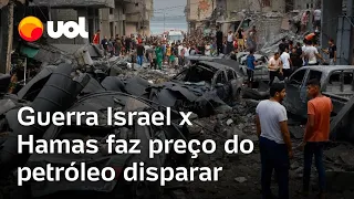 Guerra Israel x Hamas faz preço do petróleo disparar; mercado se preocupa com consequências no Irã