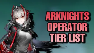 REVIEWING THE ARKNIGHTS WIKI OPERATOR TIER LIST! IS IT ACCURATE?! | Arknights