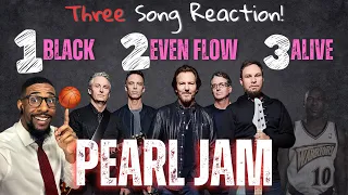 3 Song Reaction PEARL JAM!? | “BLACK” | "Even Flow" | "Alive"|  (REACTION)! Origin of Their Name