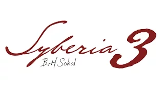 SYBERIA 3 (Сибирь 3)  Прохождение #1