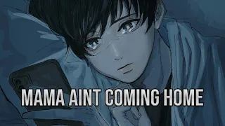 「Nightcore」→ Rosendale - Mama Aint Coming Home