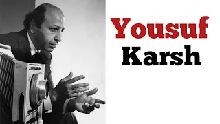 Yousuf karsh: The Most Famous Potrait Photographer in History