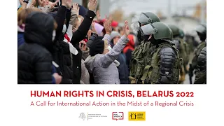 Human Rights in Crisis, Belarus 2022