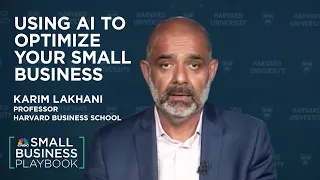 Harvard Business School Professor on using A.I. to optimize your small business