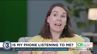 Consumer Reports: Is my phone listening to me?